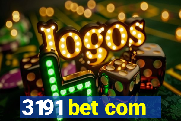 3191 bet com